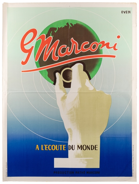  EVEN. Marconi / A L’Ecoute Du Monde. Paris, ca. 1930s. Colo...