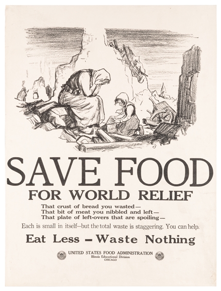  [WORLD WAR I]. Group of 7 U.S. Food Administration posters....