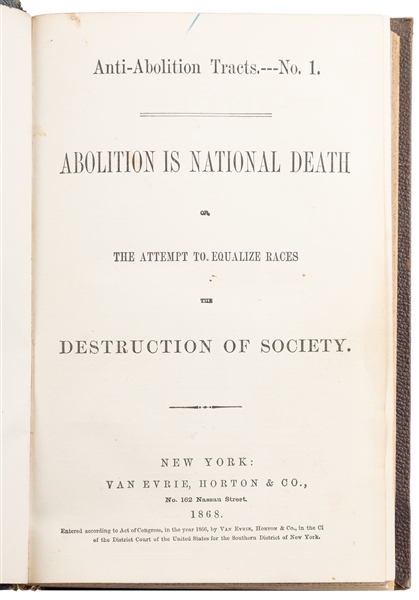  [ABOLITION]. Anti-Abolition Tracts, Numbers 1-6. New York: ...