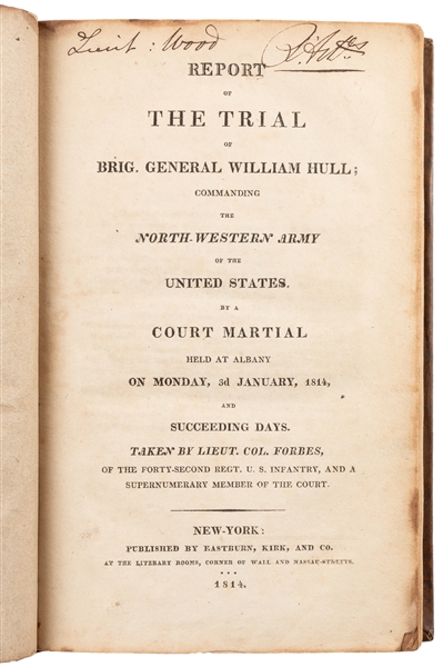  [AMERICANA]. HULL, William (1753–1825). Report of the Trial...