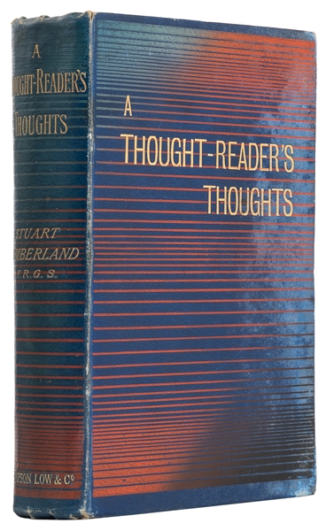  CUMBERLAND, Stuart (1857 – 1922). A Thought-Reader’s Though...