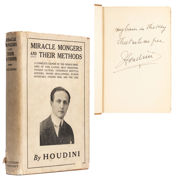  HOUDINI, Harry (Erik Weisz, 1874 – 1926). Miracle Mongers a...