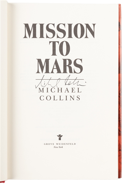  [ASTRONAUTS]. COLLINS, Michael (1930-2021). Mission to Mars...