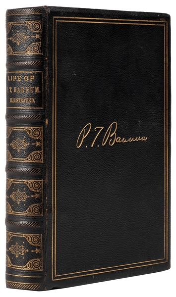  BARNUM, P.T. (1810-1891). Struggles and Triumphs or, Sixty ...