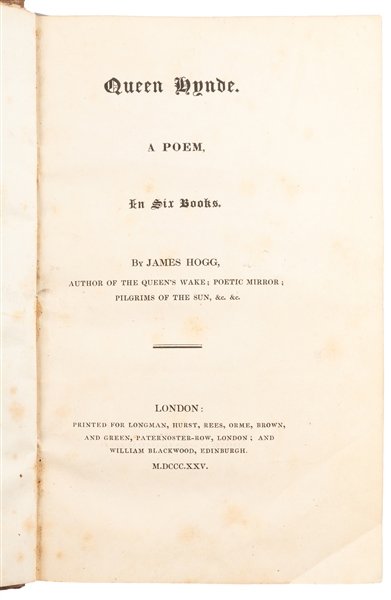  HOGG, James (1770-1835). Queen Hyunde. A Poem, in Six Books...