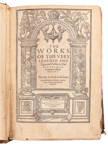  JEWELL, John (1522-1571). The Works of the Very Learned and...