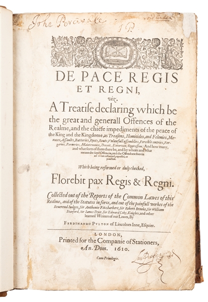  [LAW]. PULTON, Fernando (1536-1618). De Pace Regis et Regni...