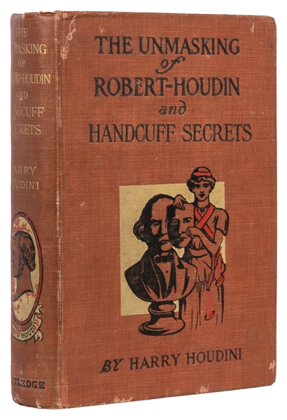  HOUDINI, Harry (Ehrich Weiss). The Unmasking of Robert-Houd...