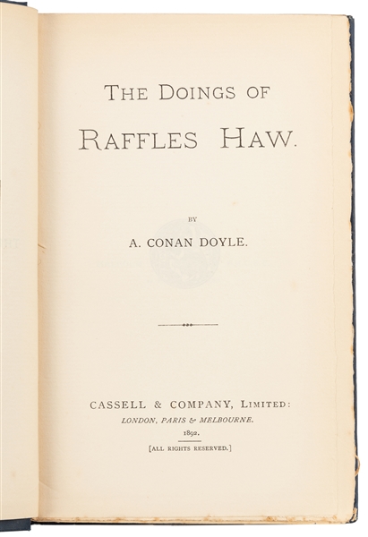  DOYLE, Arthur Conan (1859-1930). The Doings of Raffles Haw....