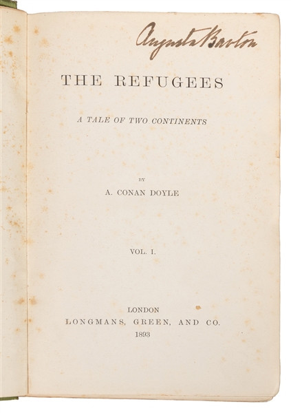  DOYLE, Arthur Conan (1859-1930). The Refugees. London: Long...