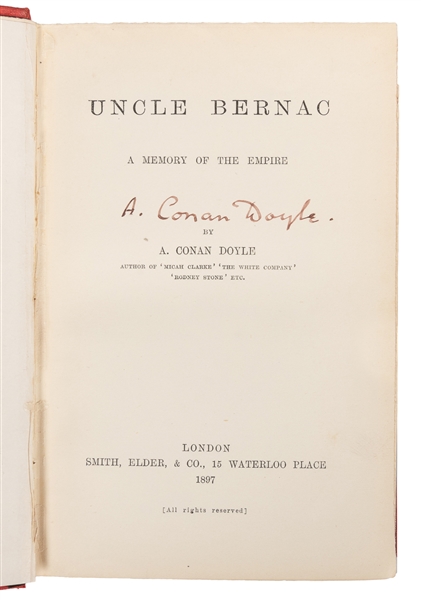  DOYLE, Arthur Conan (1859-1930). Uncle Bernac. A Memory of ...