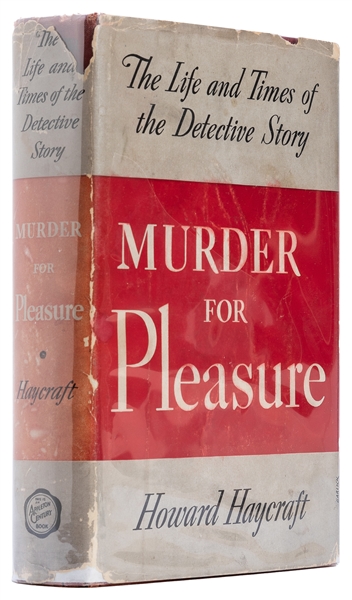  HAYCRAFT, Howard (1905-1991). Murder for Pleasure: The Life...