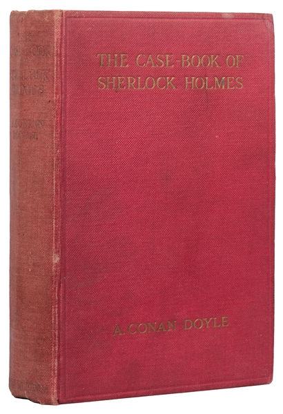  DOYLE, Arthur Conan (1859-1930). The Case-Book of Sherlock ...