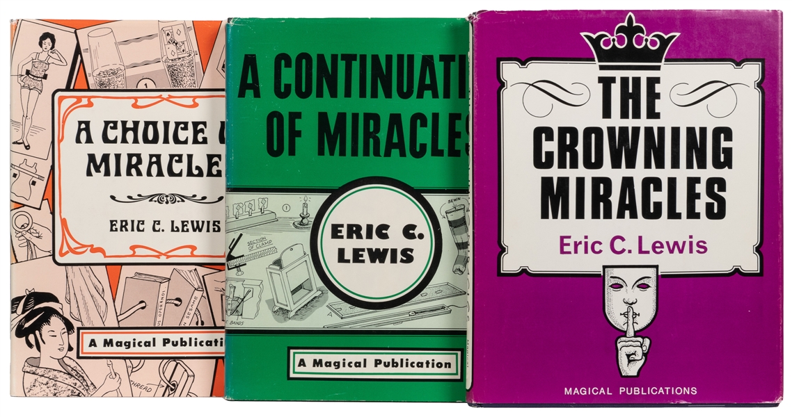  LEWIS, Eric C. The Miracles Trilogy by Eric C. Lewis. Magic...