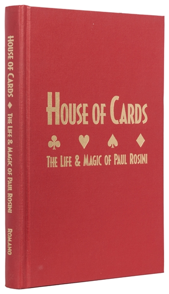  ROMANO, Chuck. House of Cards – The Life and Magic of Paul ...