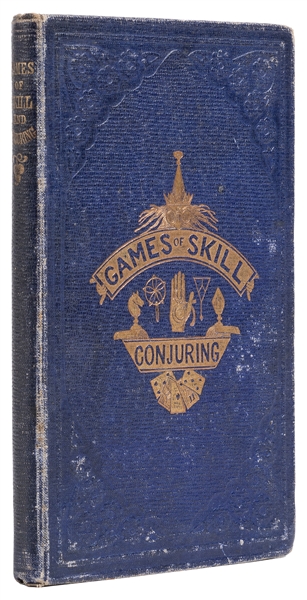  Games of Skill and Conjuring. London: Routledge, Warne, and...