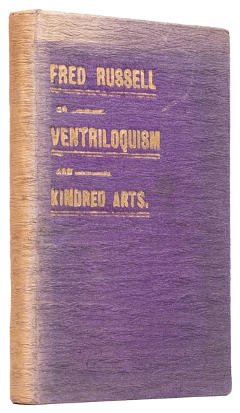  RUSSELL, Fred (Thomas Parnell, 1862 – 1957). Ventriloquism ...