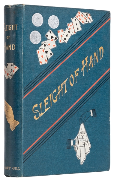  SACHS, Edwin (1850 – 1910). Sleight of Hand. London: L. Upc...