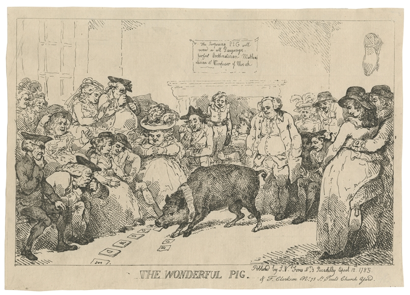  [LEARNED PIG]. ROWLANDSON, Thomas (1756 – 1827). The Wonder...