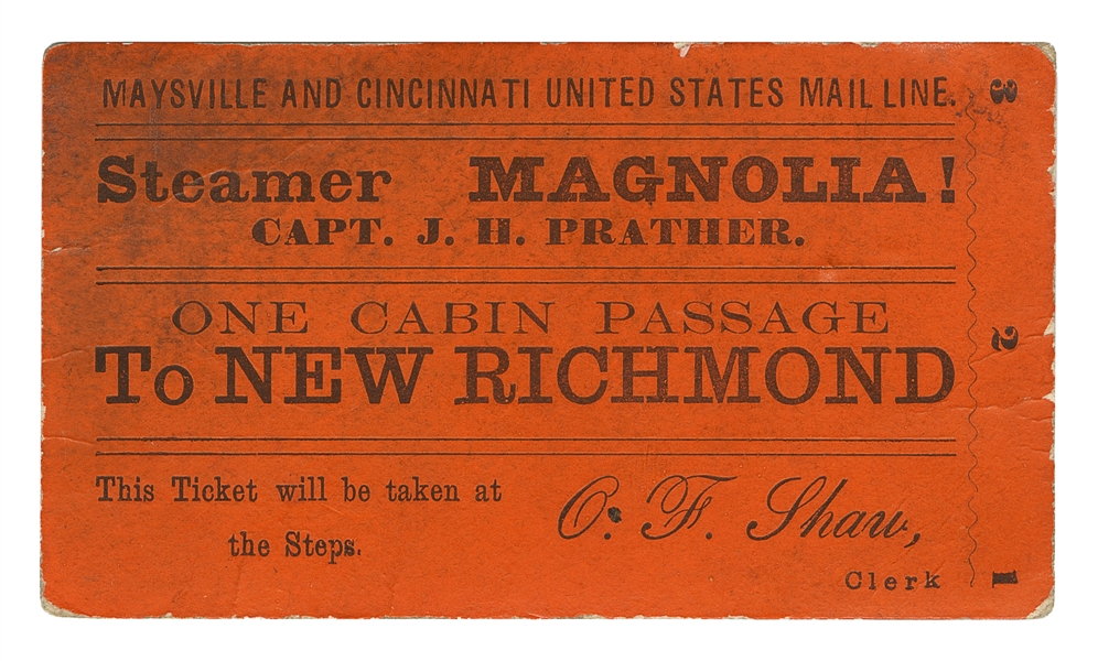  [STEAMSHIP DISASTERS]. A Ticket for the “Steamer Magnolia,”...