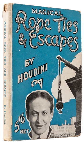  HOUDINI, Harry (Erik Weisz, 1874 – 1926). Magical Rope Ties...