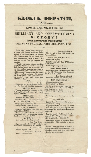  [PIERCE, Franklin (1804-1869)]. Keokuk Dispatch. Announcing...