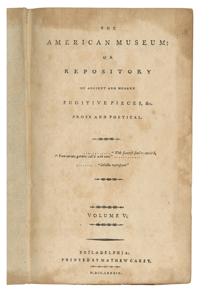  [WASHINGTON, George (1732-1799)]. The American Museum: or R...