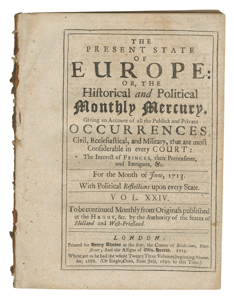  [QUEEN ANNE’S WAR]. The Present State of Europe; or, The Hi...