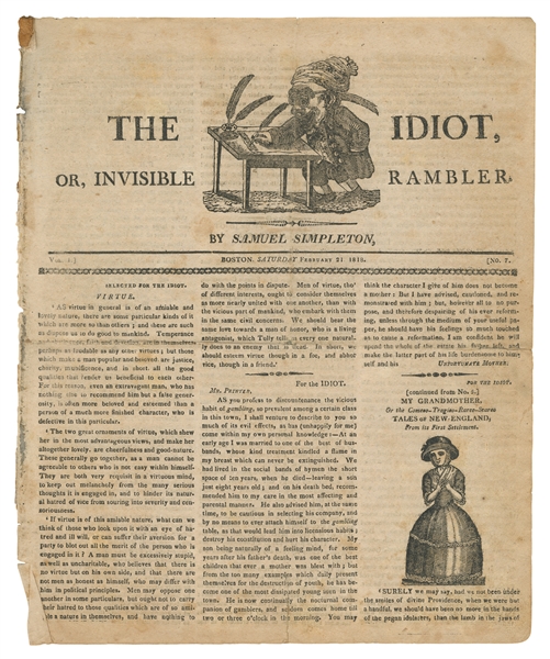  The Idiot, or, Invisible Rambler. Vol. 1, No. 7. Boston, 21...