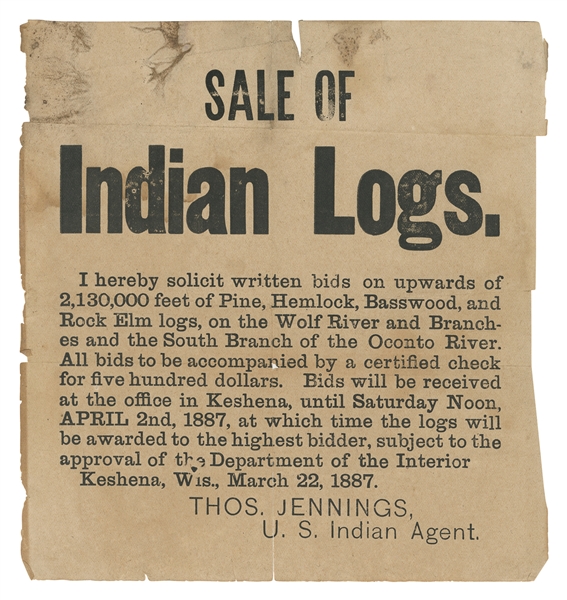  [WISCONSIN NATIVE AMERICANS]. Sale of Indian Logs broadside...