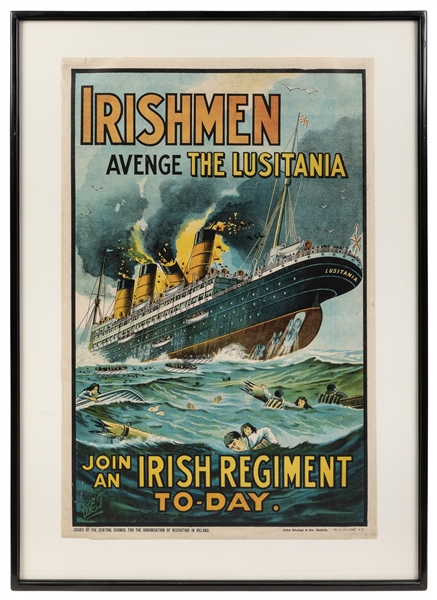  Irishmen Avenge the Lusitania / Join an Irish Regiment. 191...