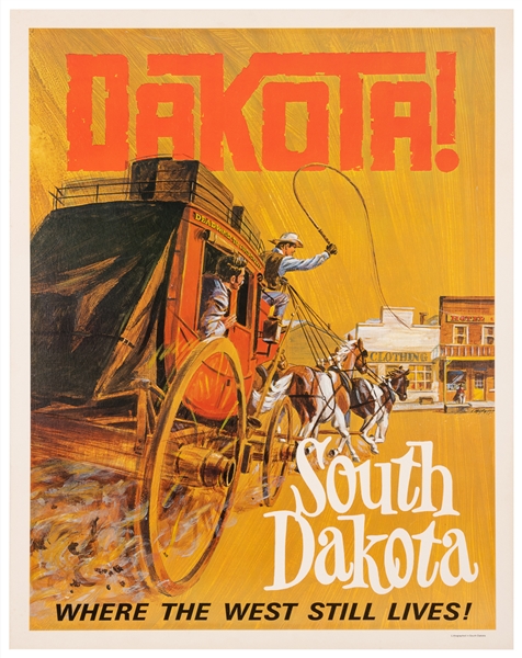  Dakota! / South Dakota / Where the West Still Lives. Circa ...