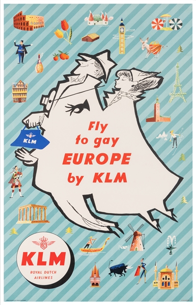  Fly to Gay Europe by KLM. Rotterdam: Kuhn en Zoon, ca. 1950...