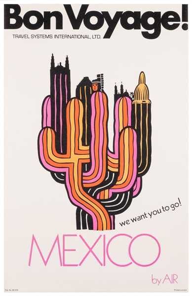  Bon Voyage! / Mexico. Circa 1970s. Travel poster with an il...