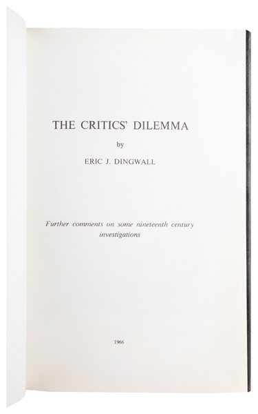  DINGWALL, Eric (1890 – 1986). The Critics’ Dilemma. (Sussex...