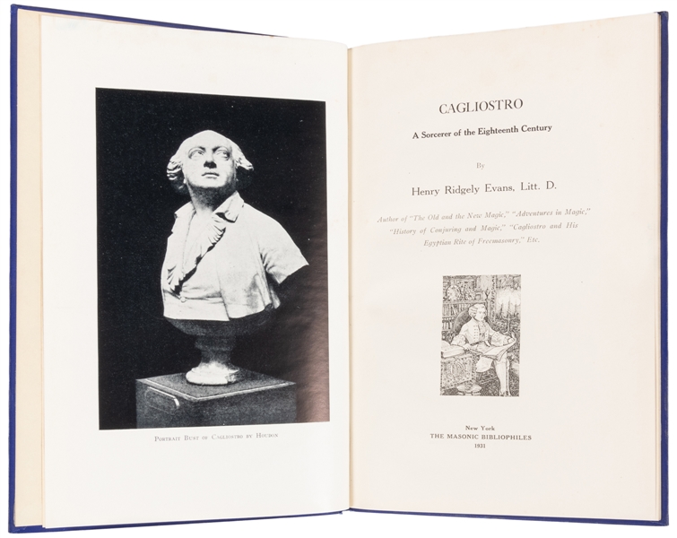  EVANS, Henry Ridgley (1861 – 1949). Cagliostro: A Sorcerer ...