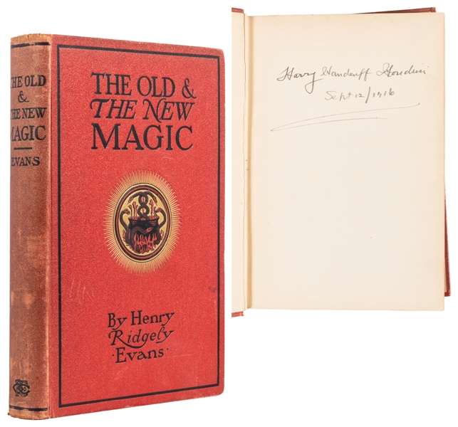  [HOUDINI]. EVANS, Henry Ridgely. The Old & The New Magic. C...