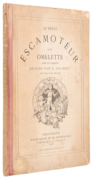  Le Petit Escamoteur une Omelette. Paris: Bibliotheque D’Édu...