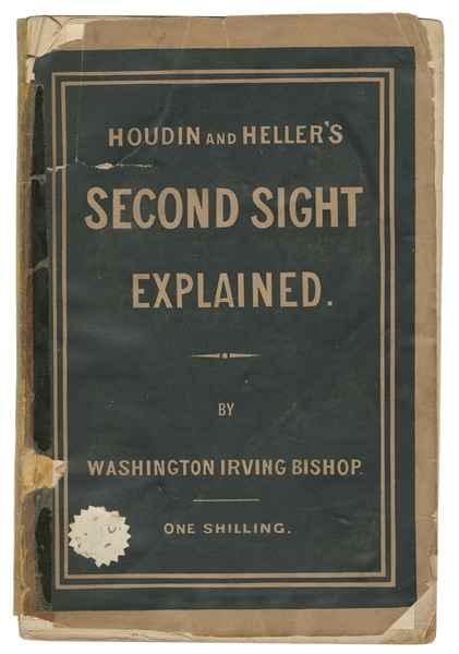  BISHOP, Washington Irving (1855 – 1889). Second Sight Expla...