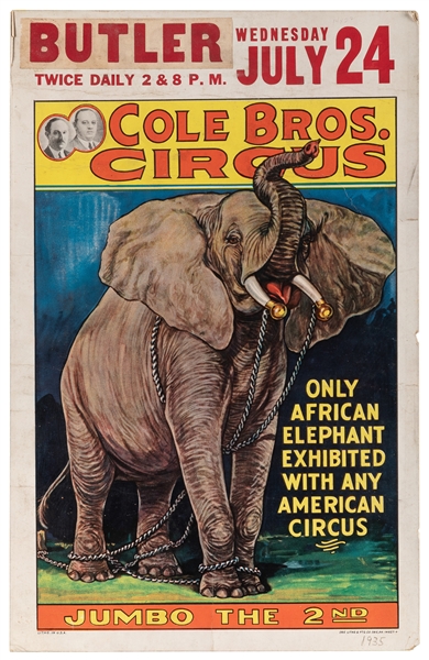  Cole Bros. Circus / Jumbo the 2nd. Erie Litho Co., 1935. Wi...