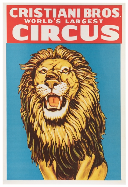  Cristiani Bros. World’s Largest Circus / Lion. N.p. Circa 1...