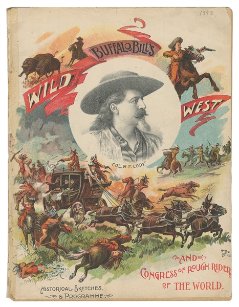  CODY, William F. “Buffalo Bill” (1846-1917). Buffalo Bill’s...