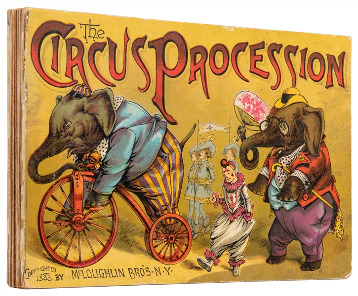  The Circus Procession. New York: McLoughlin Bros., 1888. Co...