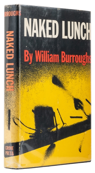  BURROUGHS, William S. (1914-1997). Naked Lunch. New York: G...