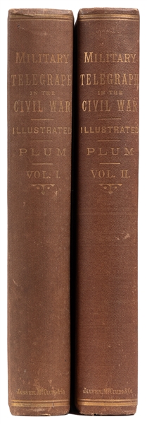  [CIVIL WAR]. [AMERICAN TELEGRAPHY]. PLUM, William R. (1845-...