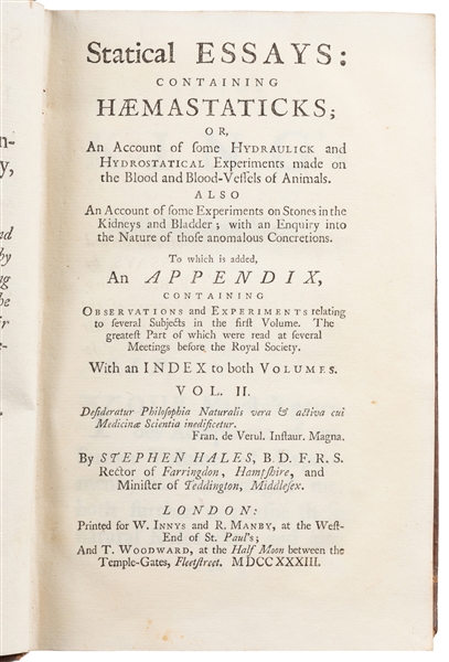  [MEDICINE]. HALES, Stephen (1677-1761). Statical Essays: Co...