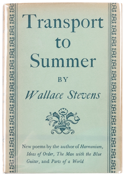  STEVENS, Wallace (1879-1955). Transport to Summer. New York...