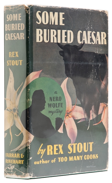  STOUT, Rex (1886-1975). Some Buried Caesar. A Nero Wolfe My...