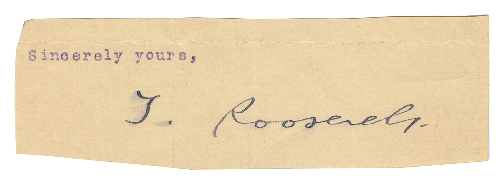  ROOSEVELT, Theodore (1858-1919). Clipped Signature. [N.p., ...