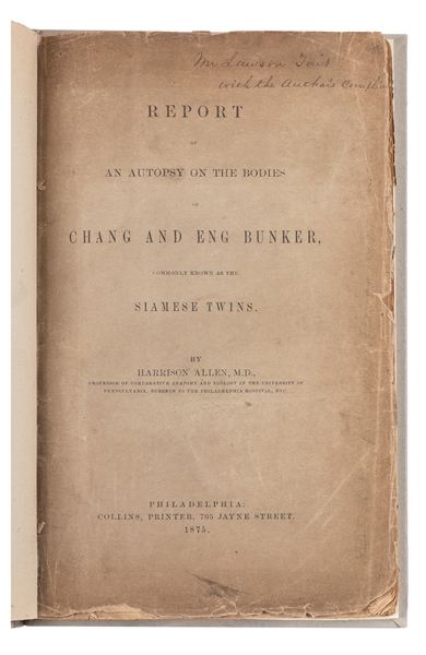  [CHANG AND ENG]. ALLEN, Harrison. Report of An Autopsy of t...